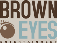 BROWN EYES ENTERTAINMENT